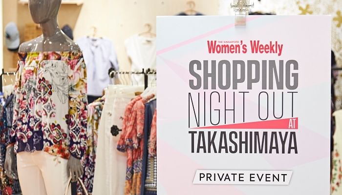 Here s What You Missed At Our Shopping Night Out With Takashimaya